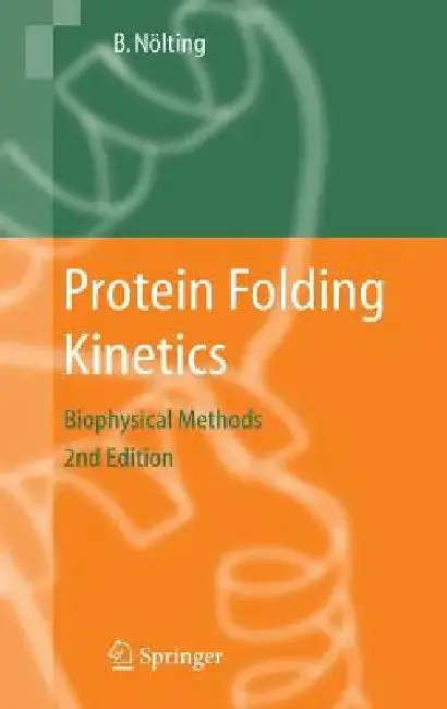 Cover of Protein Folding Kinetics