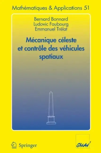 Cover of Mécanique Céleste Et Contrôle Des Véhicules Spatiaux
