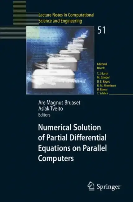 Cover of Numerical Solution of Partial Differential Equations on Parallel Computers
