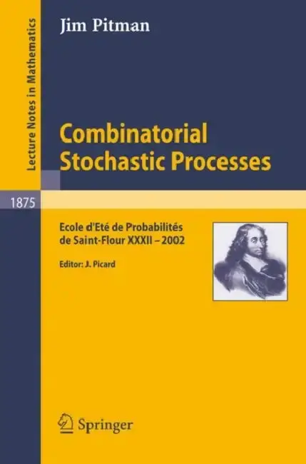 Cover of Combinatorial Stochastic Processes