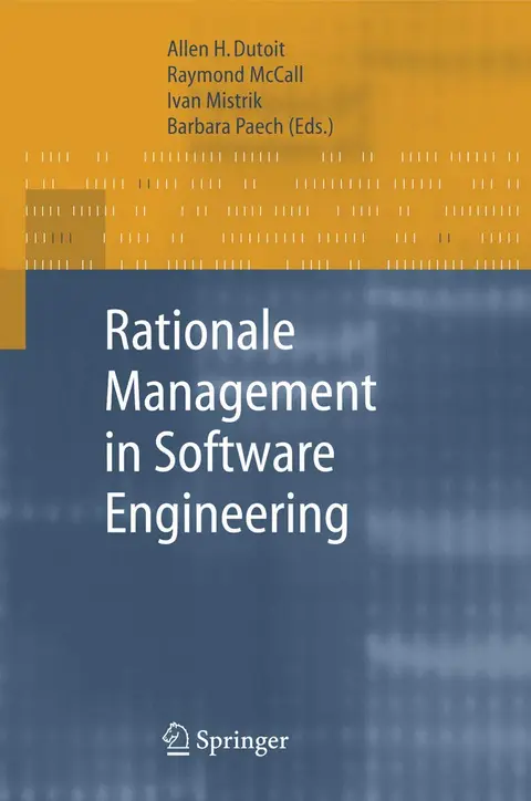 Cover of Rationale Management in Software Engineering