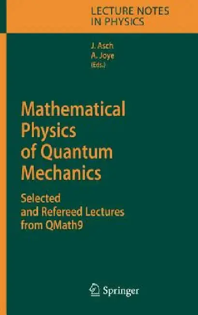 Cover of Mathematical Physics of Quantum Mechanics