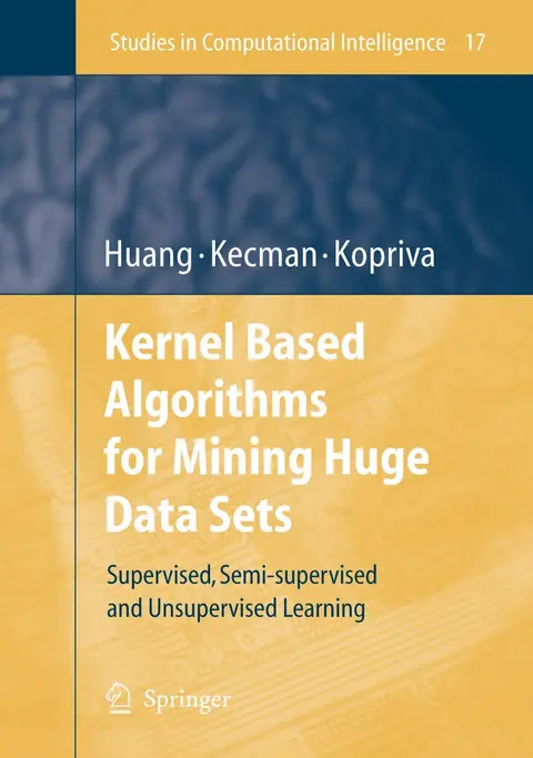 Cover of Kernel Based Algorithms for Mining Huge Data Sets