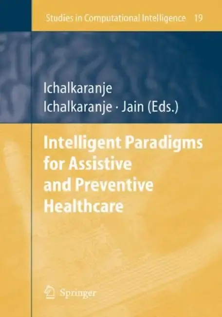 Cover of Intelligent Paradigms for Assistive and Preventive Healthcare