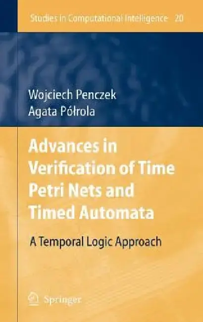 Cover of Advances in Verification of Time Petri Nets and Timed Automata