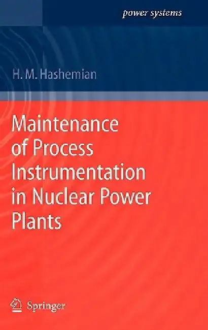 Cover of Maintenance of Process Instrumentation in Nuclear Power Plants