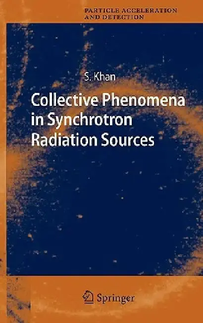 Cover of Collective Phenomena in Synchrotron Radiation Sources