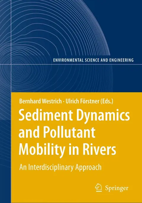Cover of Sediment Dynamics and Pollutant Mobility in Rivers