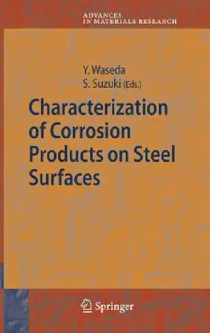 Cover of Characterization of Corrosion Products on Steel Surfaces