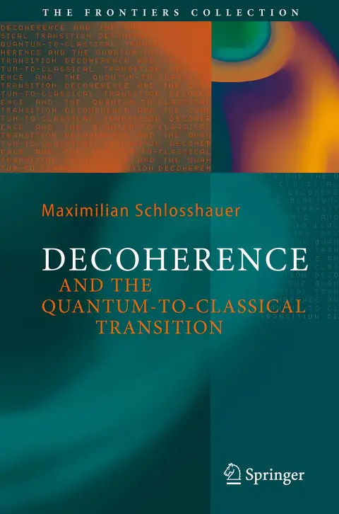 Cover of Decoherence and the Quantum-To-Classical Transition 1