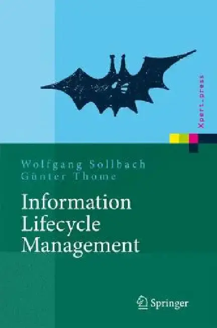 Cover of Information Lifecycle Management