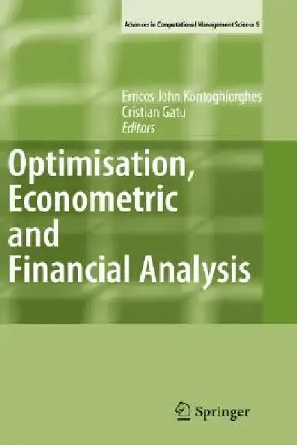 Cover of Optimisation, Econometric and Financial Analysis