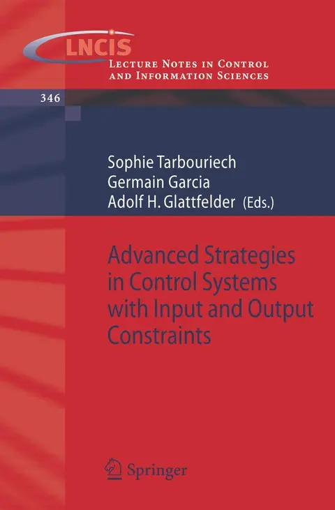 Cover of Advanced Strategies in Control Systems with Input and Output Constraints