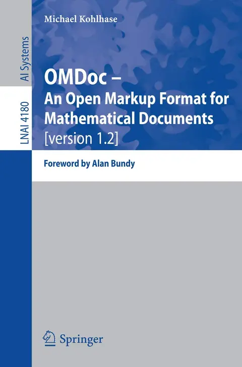 Cover of OMDoc -- An Open Markup Format for Mathematical Documents [version 1.2]