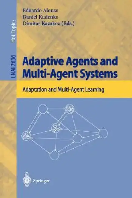 Cover of Adaptive Agents and Multi-Agent Systems