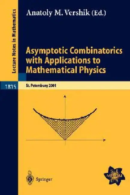 Cover of Asymptotic Combinatorics with Applications to Mathematical Physics