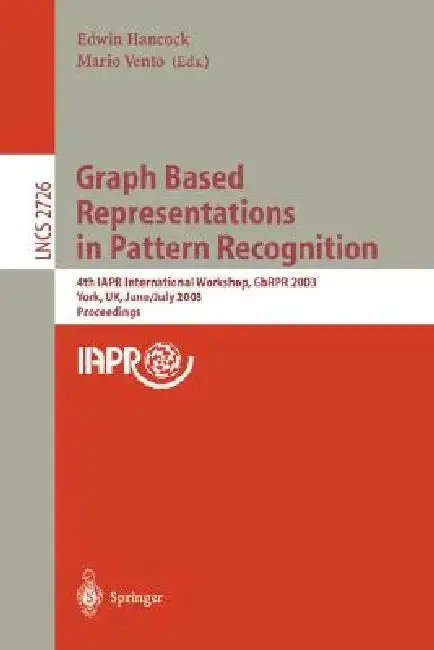 Cover of Graph Based Representations in Pattern Recognition