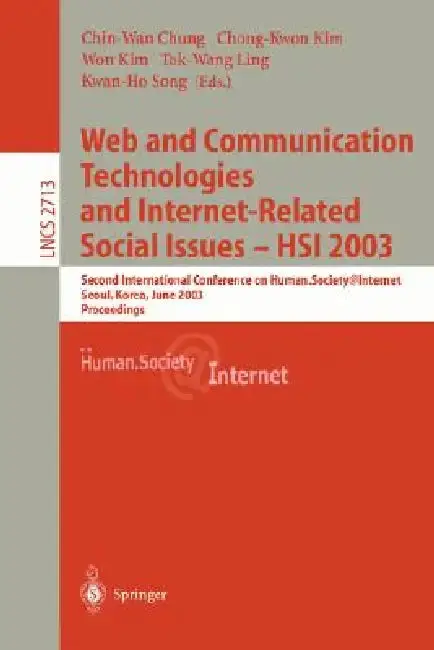 Cover of Web Communication Technologies and Internet-Related Social Issues - Hsi 2003