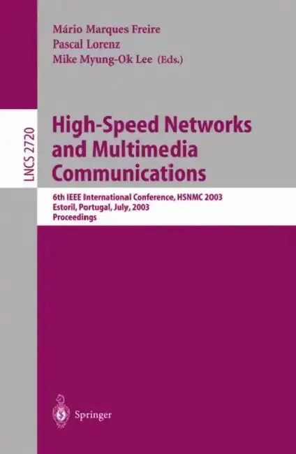 Cover of High-Speed Networks and Multimedia Communications