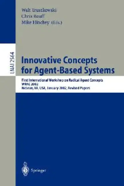Cover of Innovative Concepts for Agent-Based Systems