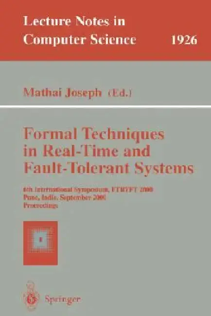 Cover of Formal Techniques in Real-Time and Fault-Tolerant Systems