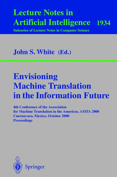 Cover of Envisioning Machine Translation in the Information Future