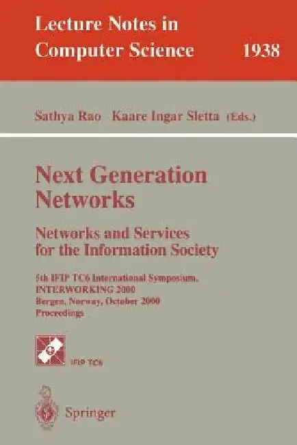 Cover of Next Generation Networks. Networks and Services for the Information Society