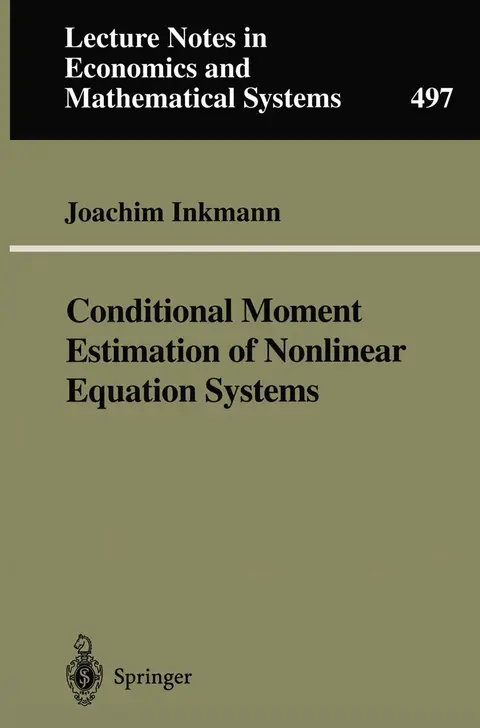Cover of Conditional Moment Estimation of Nonlinear Equation Systems