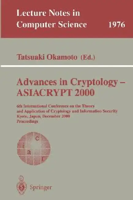 Cover of Advances in Cryptology - Asiacrypt 2000