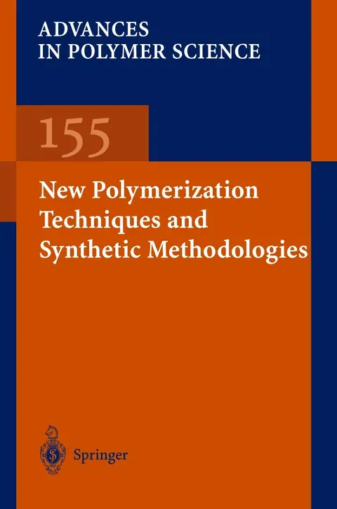 Cover of New Polymerization Techniques & Synthetic Methodologies