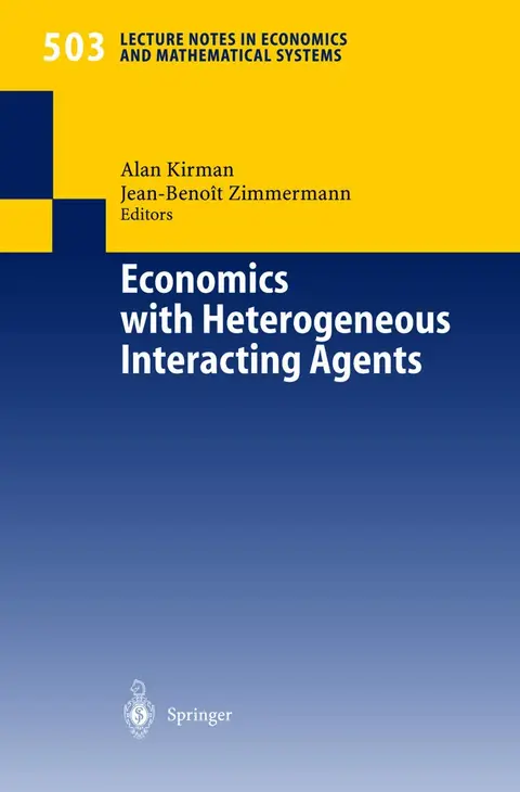 Cover of Economics with Heterogeneous Interacting Agents