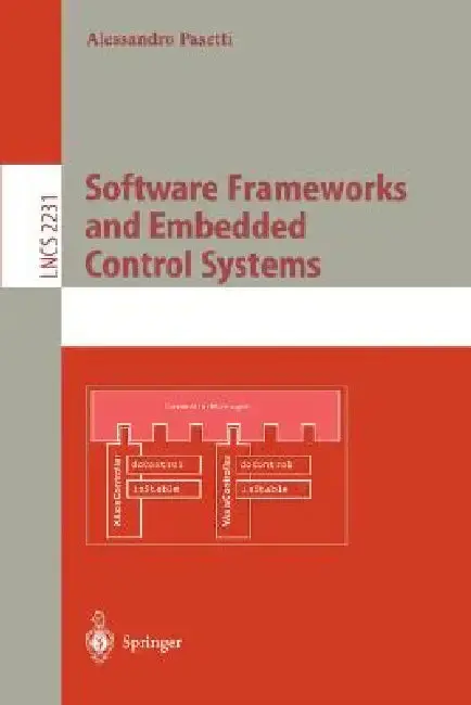 Cover of Software Frameworks and Embedded Control Systems