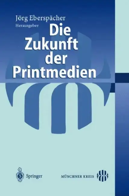 Cover of Die Zukunft Der Printmedien
