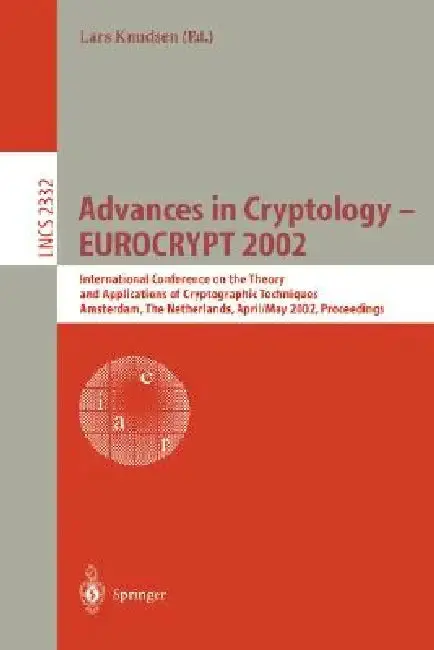 Cover of Advances in Cryptology - Eurocrypt 2002
