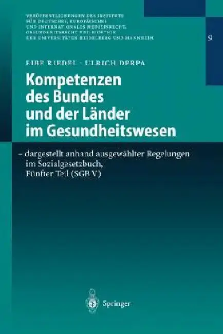 Cover of Kompetenzen Des Bundes Und Der Länder Im Gesundheitswesen - Dargestellt Anhand Ausgewählter Regelungen Im Sozialgesetzbuch, Fünfter Teil (Sgb V)