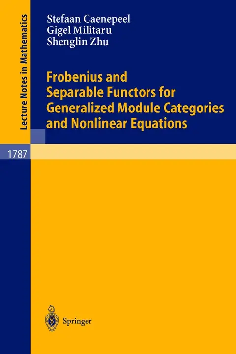 Cover of Frobenius and Separable Functors for Generalized Module Categories and Nonlinear Equations
