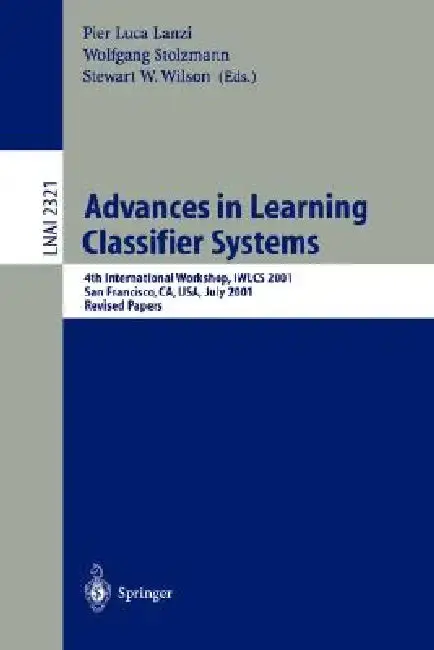 Cover of Advances in Learning Classifier Systems