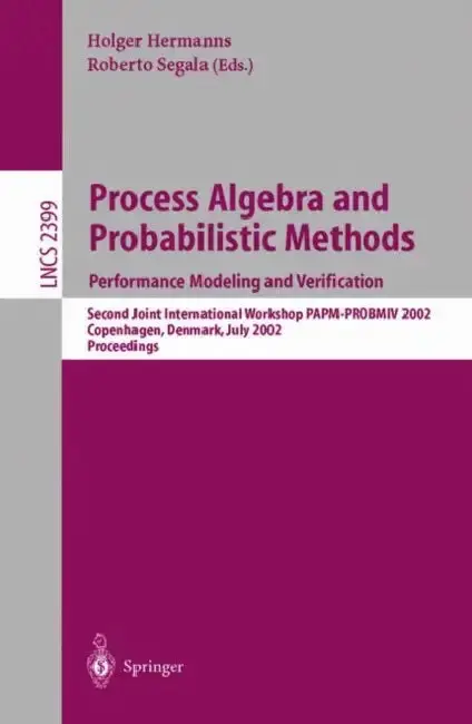 Cover of Process Algebra and Probabilistic Methods