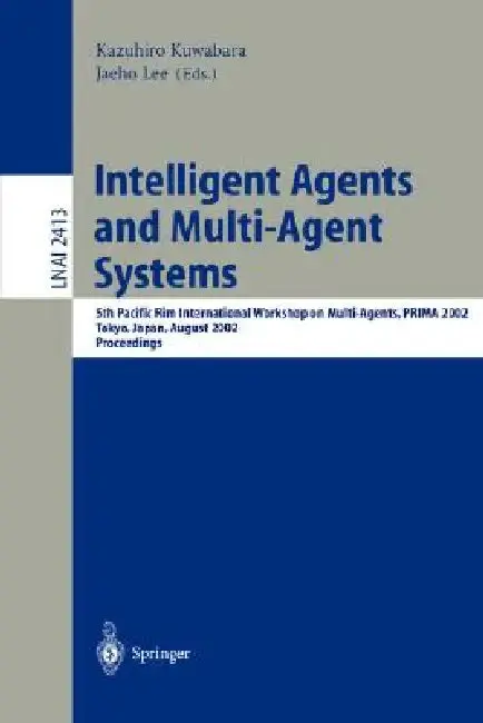 Cover of Intelligent Agents and Multi-Agent Systems