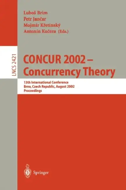 Cover of Concur 2002 - Concurrency Theory