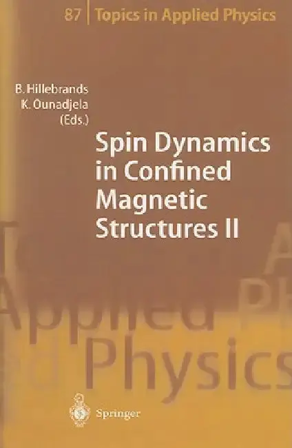 Cover of Spin Dynamics in Confined Magnetic Structures II