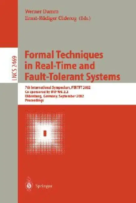 Cover of Formal Techniques in Real-Time and Fault-Tolerant Systems