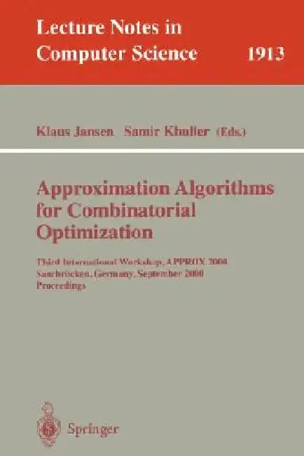 Cover of Approximation Algorithms for Combinatorial Optimization