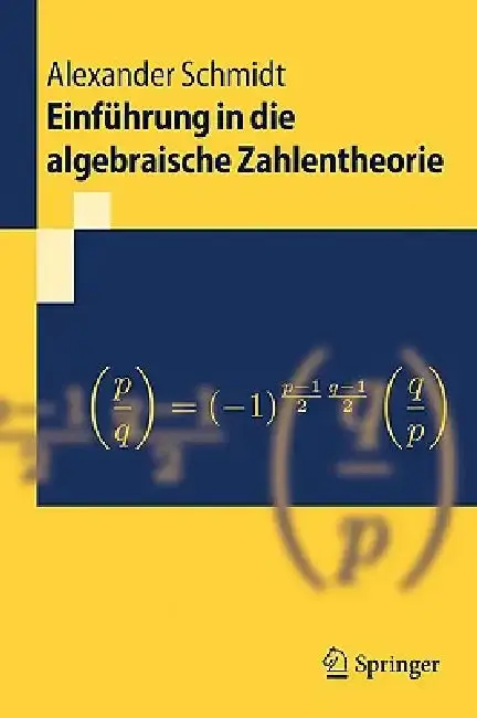Cover of Einführung in Die Algebraische Zahlentheorie