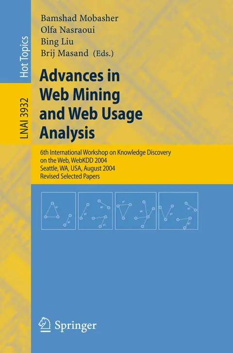 Cover of Advances in Web Mining and Web Usage Analysis