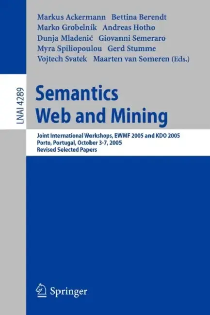 Cover of Semantics, Web and Mining