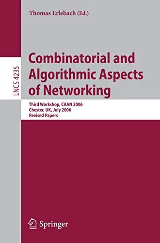 Cover of Combinatorial and Algorithmic Aspects of Networking