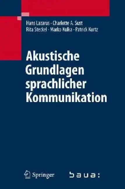Cover of Akustische Grundlagen Sprachlicher Kommunikation
