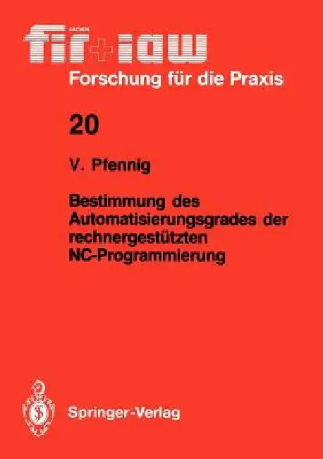 Cover of Bestimmung Des Automatisierungsgrades Der Rechnergestützten Nc-Programmierung