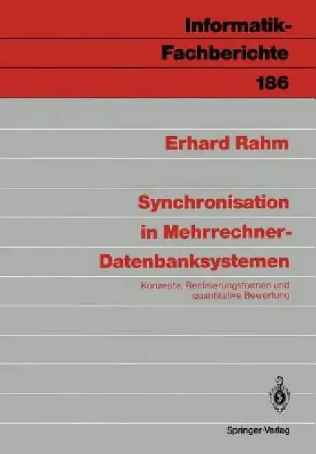Cover of Synchronisation in Mehrrechner-Datenbanksystemen